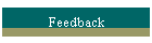 Feedback